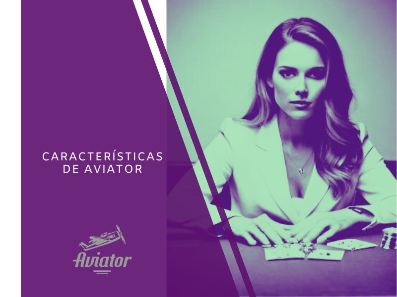 Características de Aviator